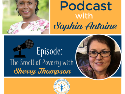 Episode 004 – The Smell of Poverty with Sherry Thompson