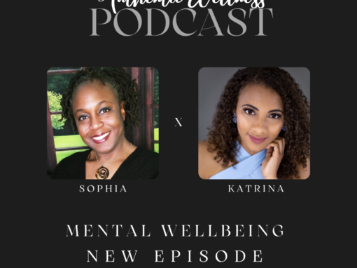 Mental Wellbeing featuring Katrina Kincade