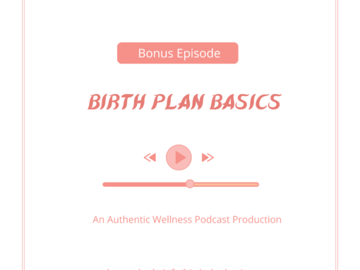 Birth Plan Basics